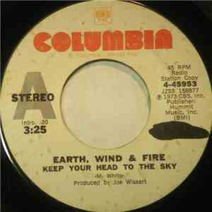 Earth, Wind & Fire - Keep Your Head To The Sky / Build Your Nest