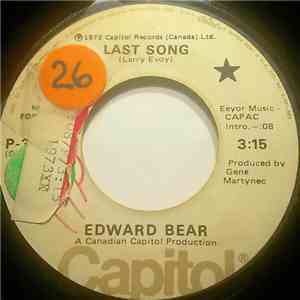 Edward Bear - Last Song / Best Friend