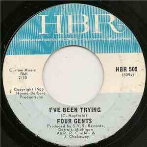 Four Gents - I've Been Trying / Soul Sister