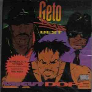 Geto Boys - Uncut Dope: Geto Boys' Best