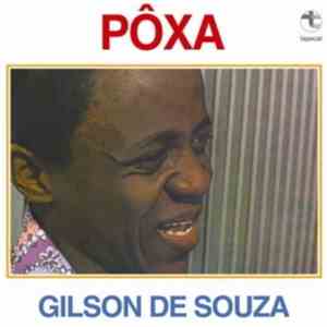Gilson De Souza - Pôxa