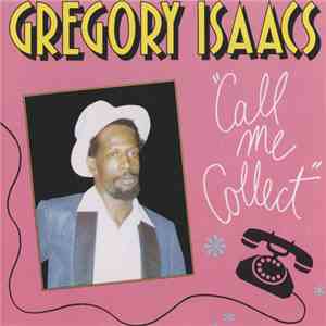 Gregory Isaacs - Call Me Collect