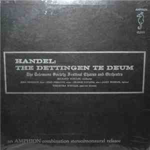 Handel, The Telemann Society Festival Chorus And Orchestra - The Dettingen Te Deum
