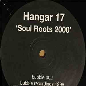 Hangar 17 - Soul Roots 2000