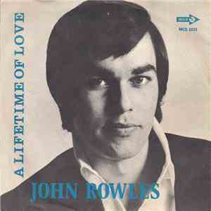 John Rowles - A Lifetime Of Love