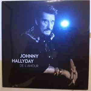 Johnny Hallyday - De L'Amour