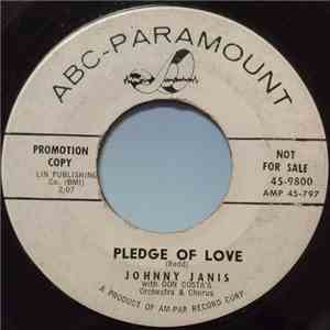 Johnny Janis - Pledge Of Love