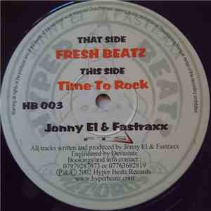 Jonny EL & Fastraxx - Fresh Beatz / Time To Rock