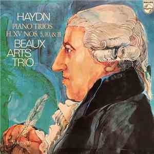 Joseph Haydn, Beaux Arts Trio - Piano Trios H. XV Nos. 5, 10 & 11 Volume 10
