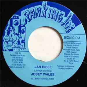 Josey Wales - Jah Bible