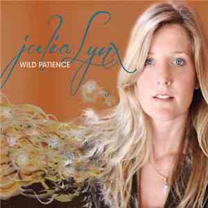 Julia Lynx - Wild Patience