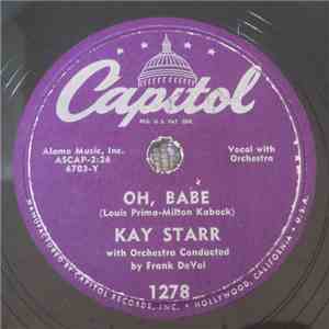 Kay Starr - Oh, Babe / Everybody's Somebody's Fool