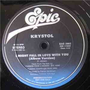 Krystol - I Might Fall In Love With You