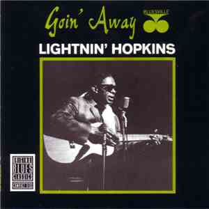 Lightnin' Hopkins - Goin' Away