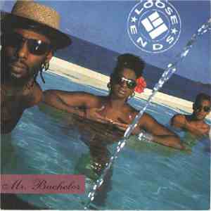 Loose Ends - Mr. Bachelor
