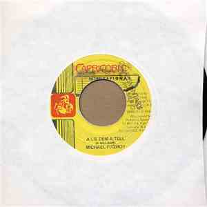 Michael Fitzroy - A Lie Dem A Tell