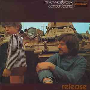 Mike Westbrook Concert Band - Release