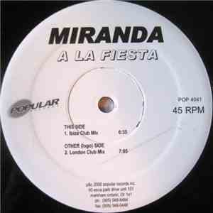 Miranda  - A La Fiesta