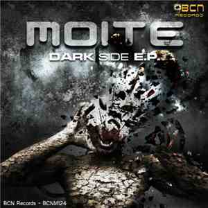 Moite - Dark Side E.P.