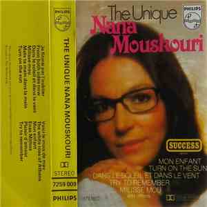 Nana Mouskouri - The Unique Nana Mouskouri