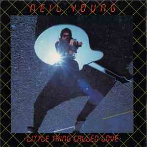 Neil Young - Little Thing Called Love