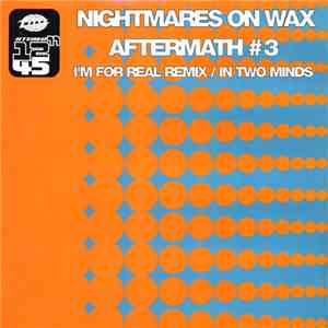Nightmares On Wax - Aftermath #3