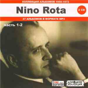 Nino Rota - Часть 1-2 - Коллекция Альбомов 1950-1972