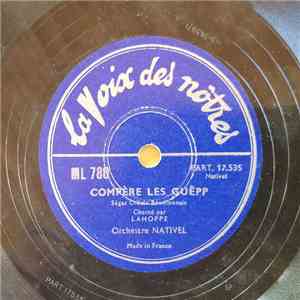 Orchestre Nativel, Lahoppe - Compère Les Guêpp / Madina