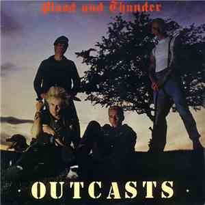Outcasts - Blood And Thunder
