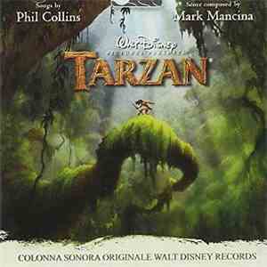 Phil Collins, Mark Mancina - Tarzan (Colonna Sonora Originale Walt Disney R ...