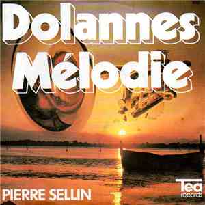 Pierre Sellin - Dolannes Mélodie