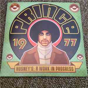 Prince - Husney's: A Work In Progress
