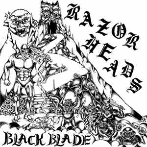 Razorheads - Black Blade