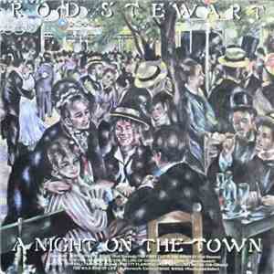 Rod Stewart - A Night On The Town