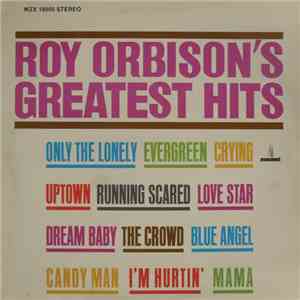 Roy Orbison - Roy Orbison's Greatest Hits