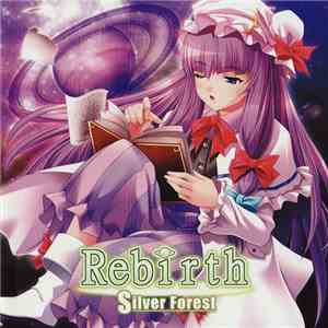 Silver Forest - Rebirth