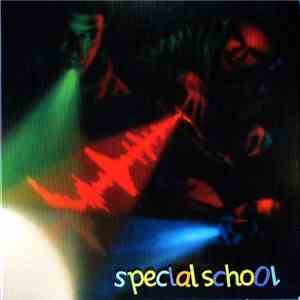 Special School - Special School