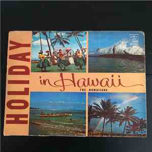 The Hawaiians - Holiday In Hawaii