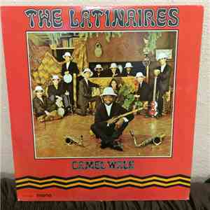 The Latinaires - Camel Walk