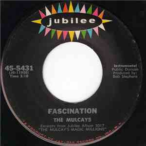 The Mulcays - Fascination / Volare
