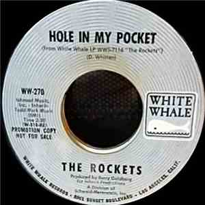 The Rockets  - Hole In My Pocket