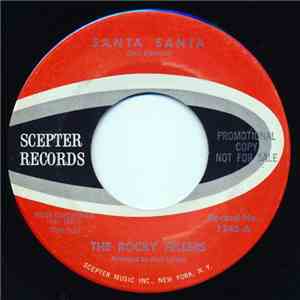 The Rocky Fellers - Santa Santa