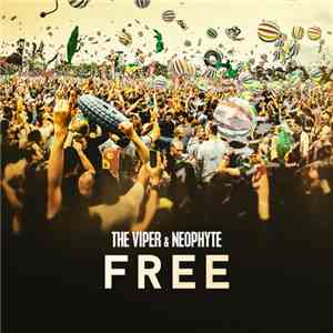 The Viper & Neophyte - Free