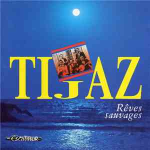 Ti Jaz - Rêves Sauvages
