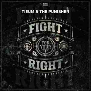 Tieum & The Punisher - Fight For Your Right