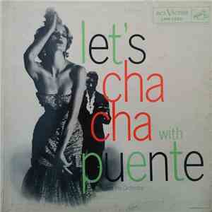 Tito Puente And His Orchestra - Let's Cha Cha With Tito Puente And His Orchestra