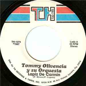 Tommy Olivencia Y Su Orquesta - Lapiz De Carmin