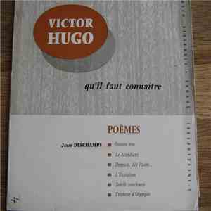 Victor Hugo, Jean Deschamps - Poèmes 