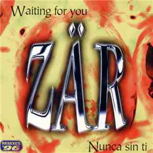 Zär - Nunca Sin Ti (Remixes '96)