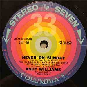 Andy Williams - Never On Sunday / Maria
